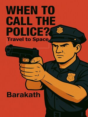 cover image of When to call the police?